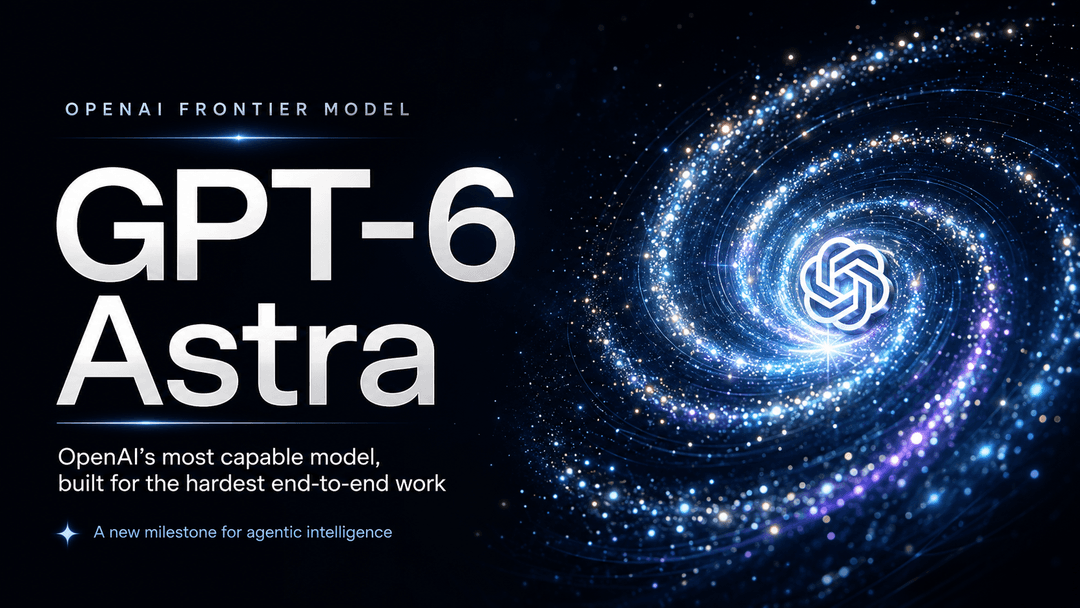 Cover image for GPT-6 Astra: Is OpenAI's 'AGI Era' Claim Real ?